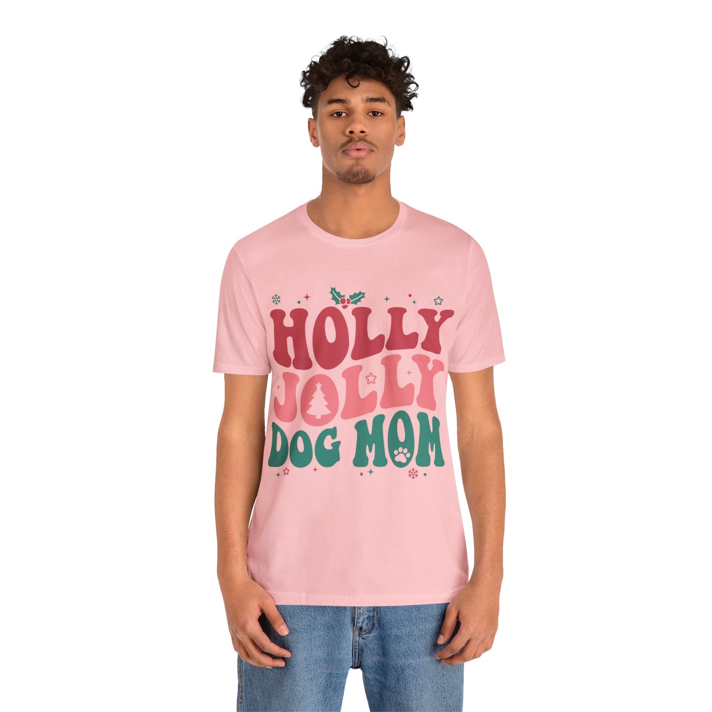 Holly Jolly Dog Mom Unisex Jersey Short Sleeve Tee