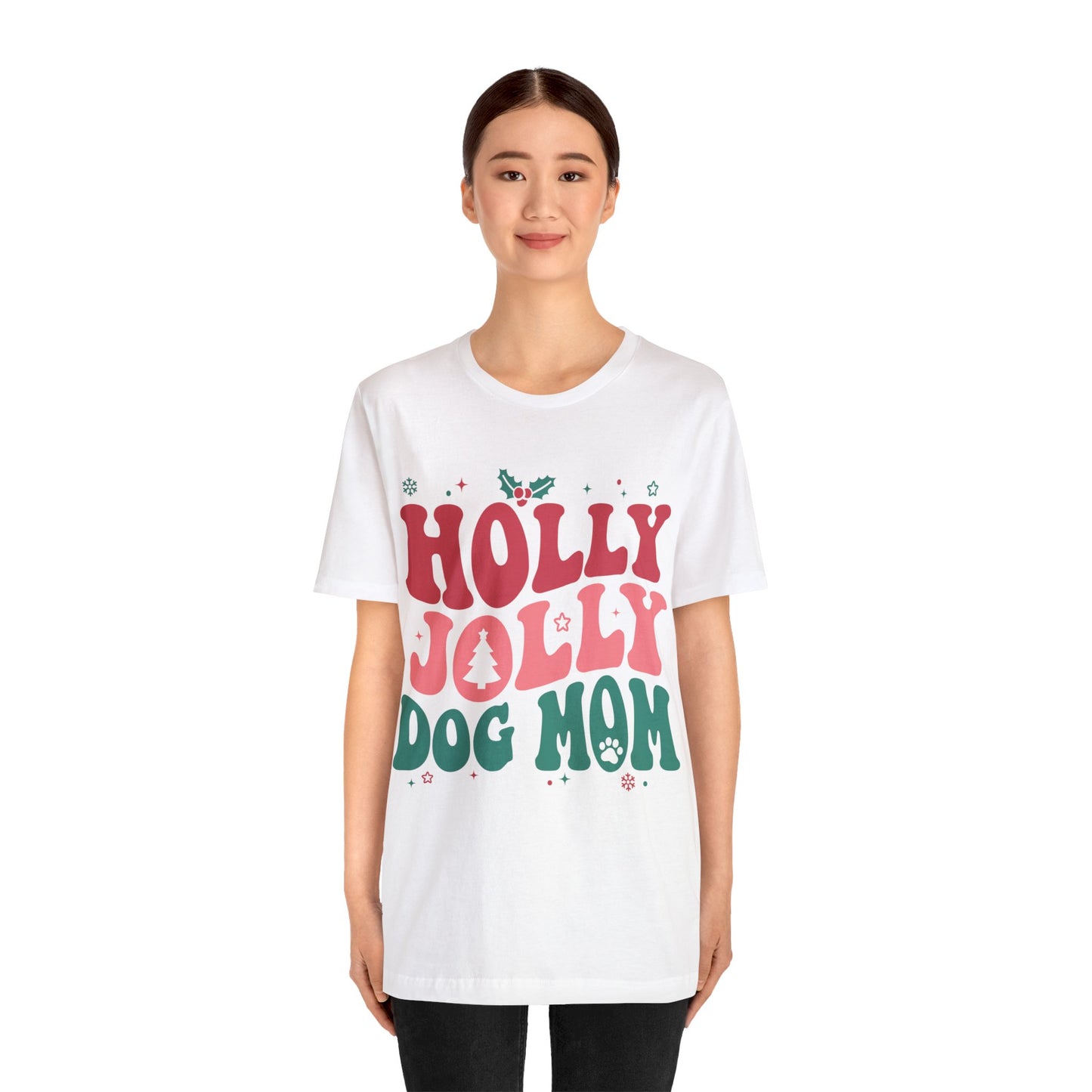 Holly Jolly Dog Mom Unisex Jersey Short Sleeve Tee