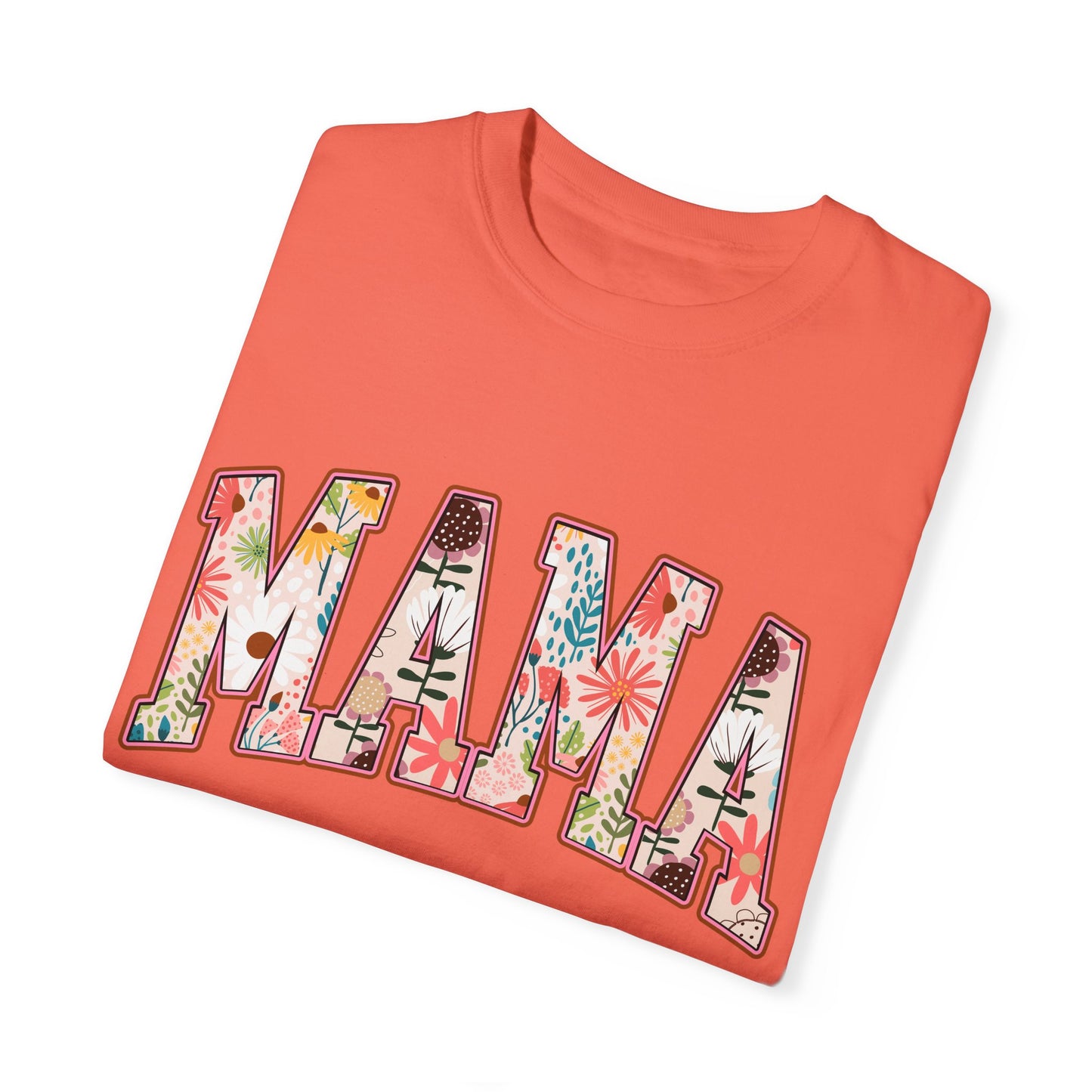 Mama Floral Unisex Garment-Dyed T-shirt