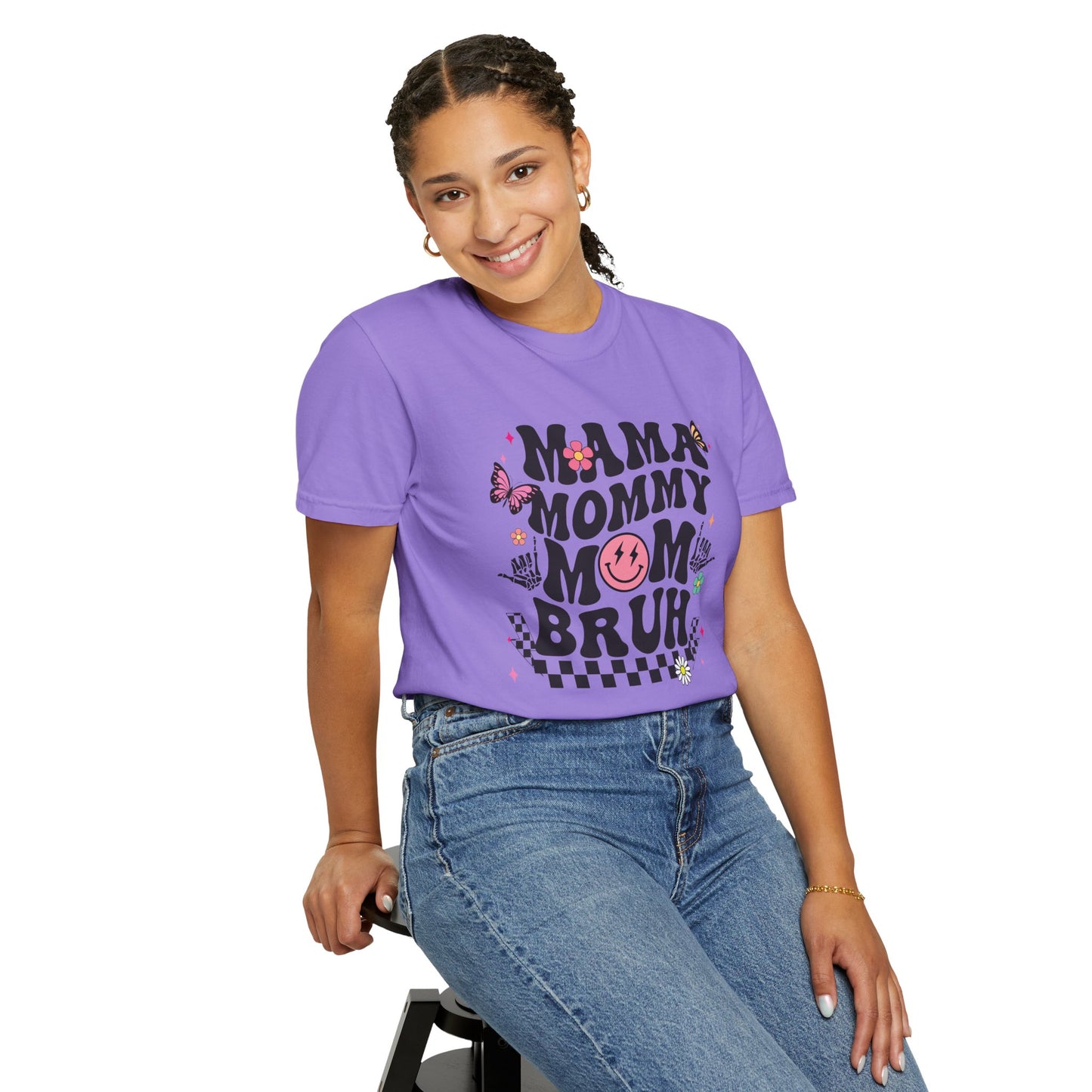 Mom, Mama, Bruh Unisex Garment-Dyed T-shirt