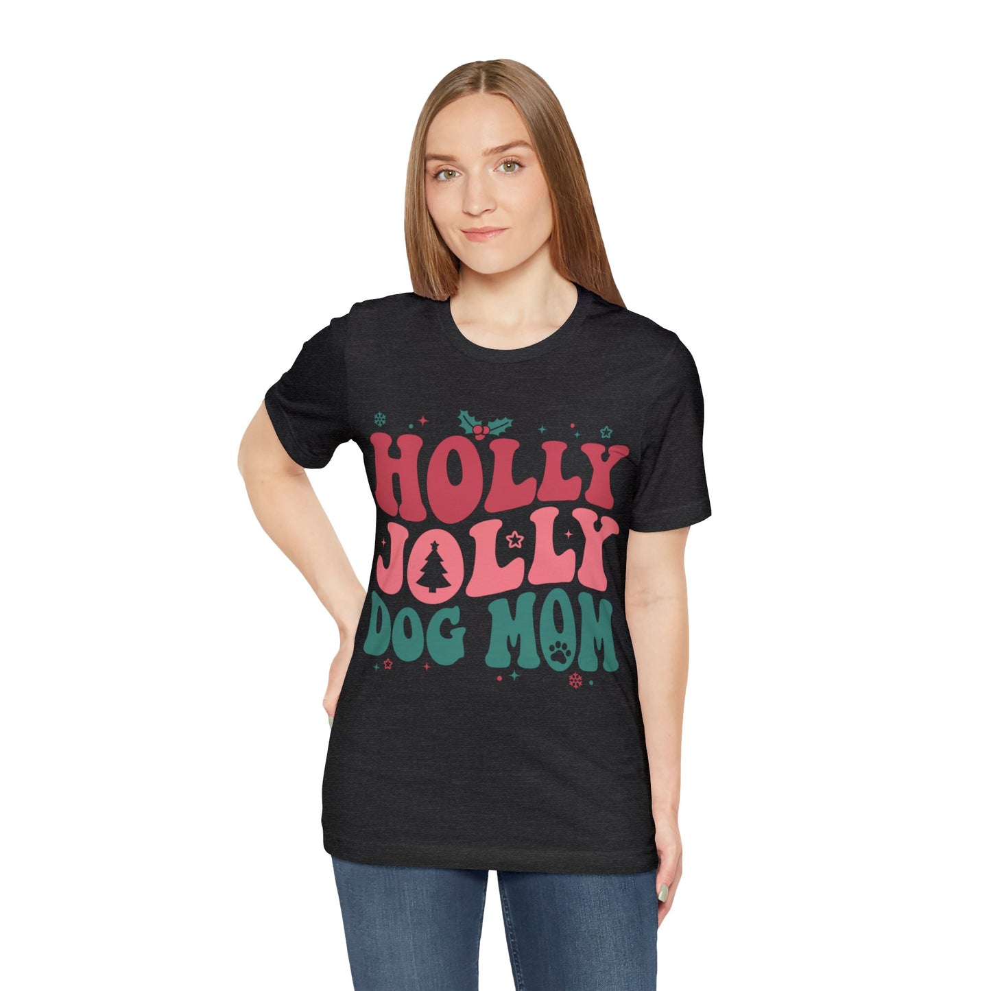 Holly Jolly Dog Mom Unisex Jersey Short Sleeve Tee