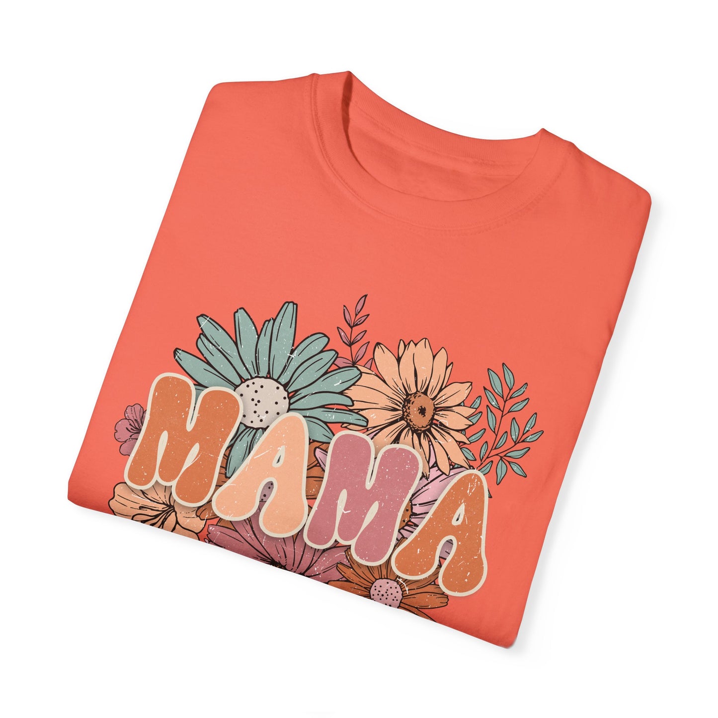 Mama Retro Floral Unisex Garment-Dyed T-shirt
