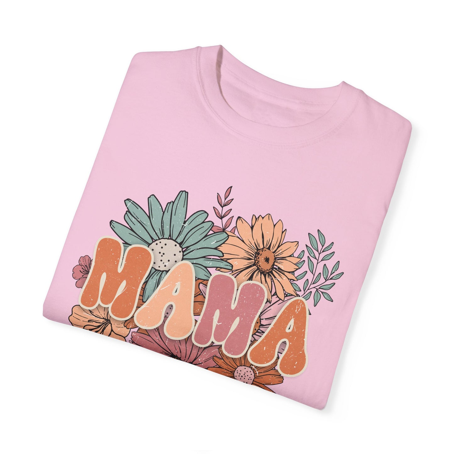 Mama Retro Floral Unisex Garment-Dyed T-shirt
