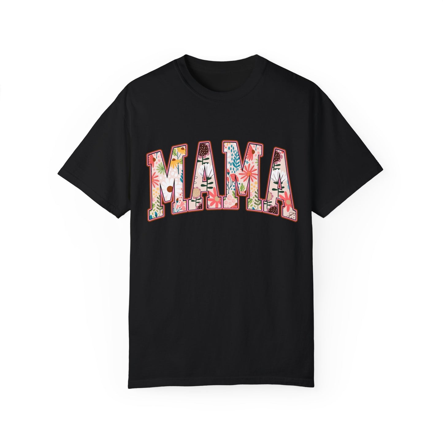 Mama Floral Unisex Garment-Dyed T-shirt