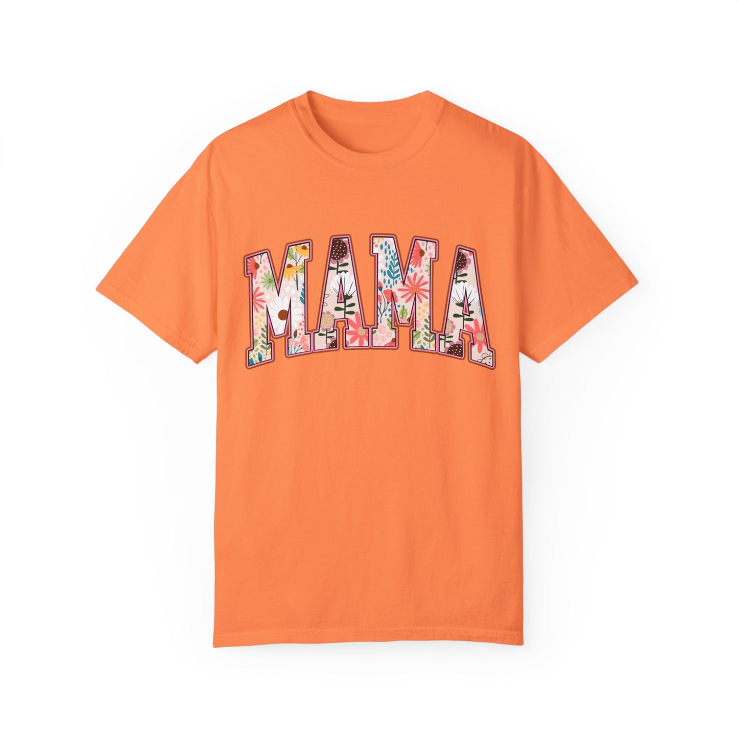 Mama Floral Unisex Garment-Dyed T-shirt