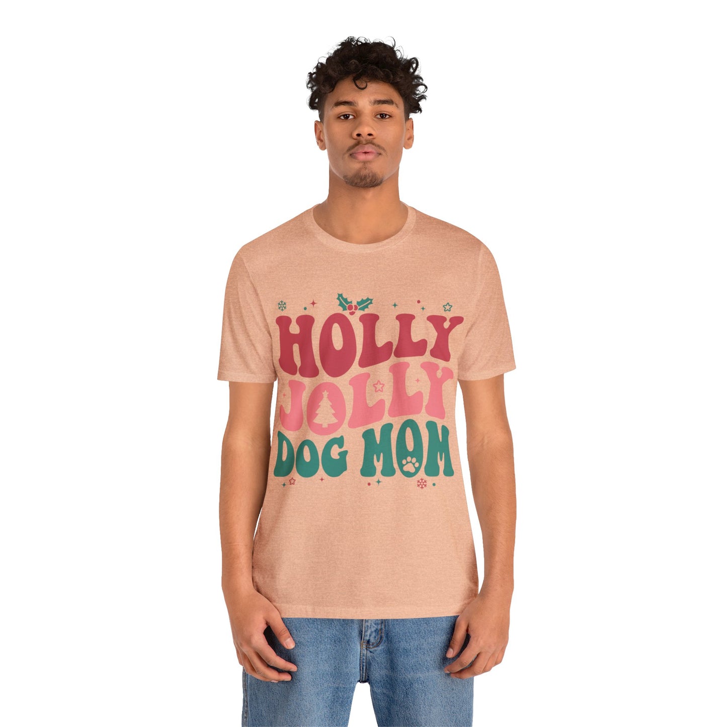 Holly Jolly Dog Mom Unisex Jersey Short Sleeve Tee