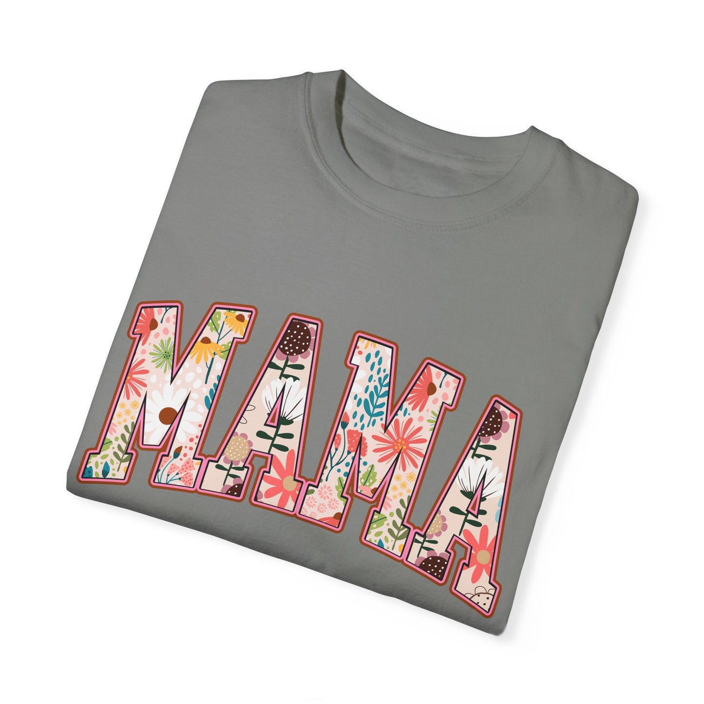 Mama Floral Unisex Garment-Dyed T-shirt