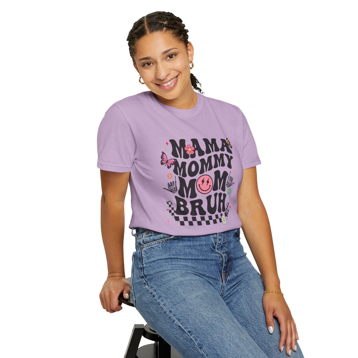 Mom, Mama, Bruh Unisex Garment-Dyed T-shirt