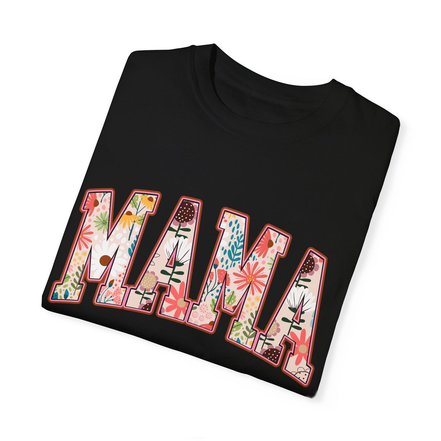 Mama Floral Unisex Garment-Dyed T-shirt