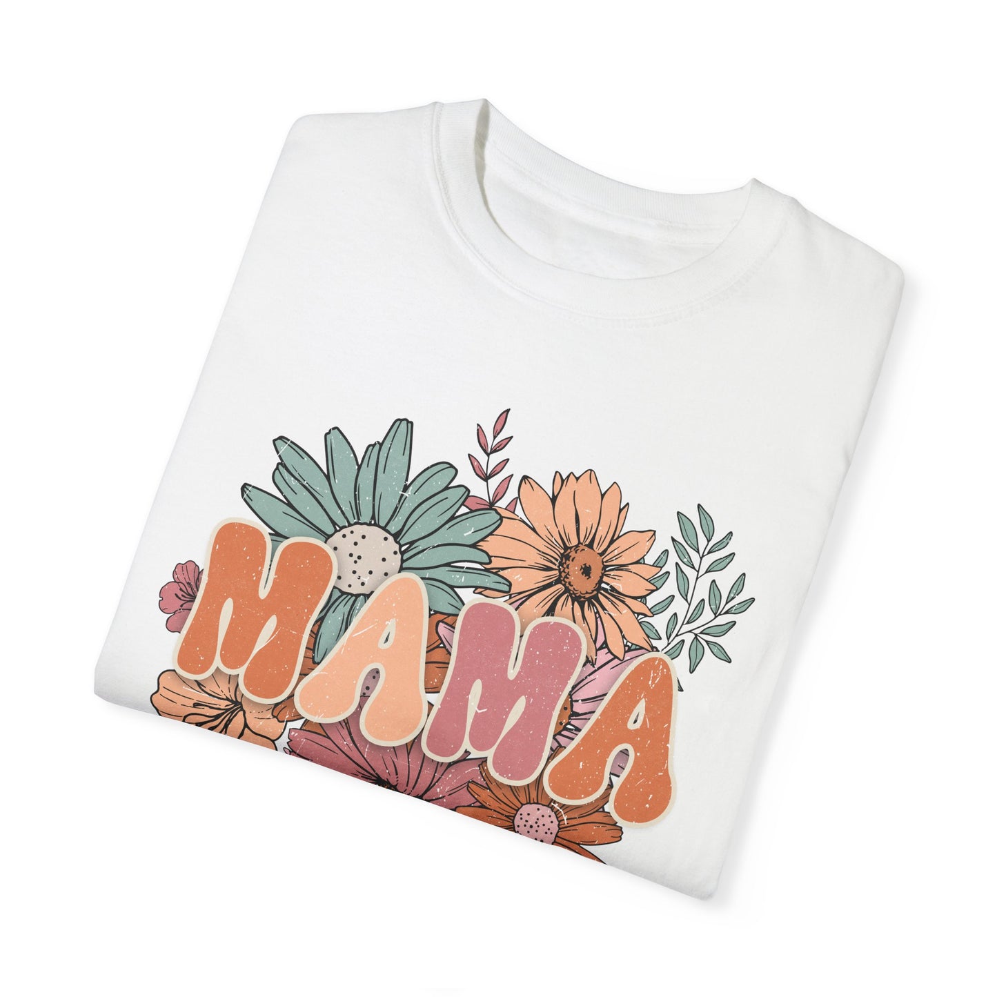 Mama Retro Floral Unisex Garment-Dyed T-shirt