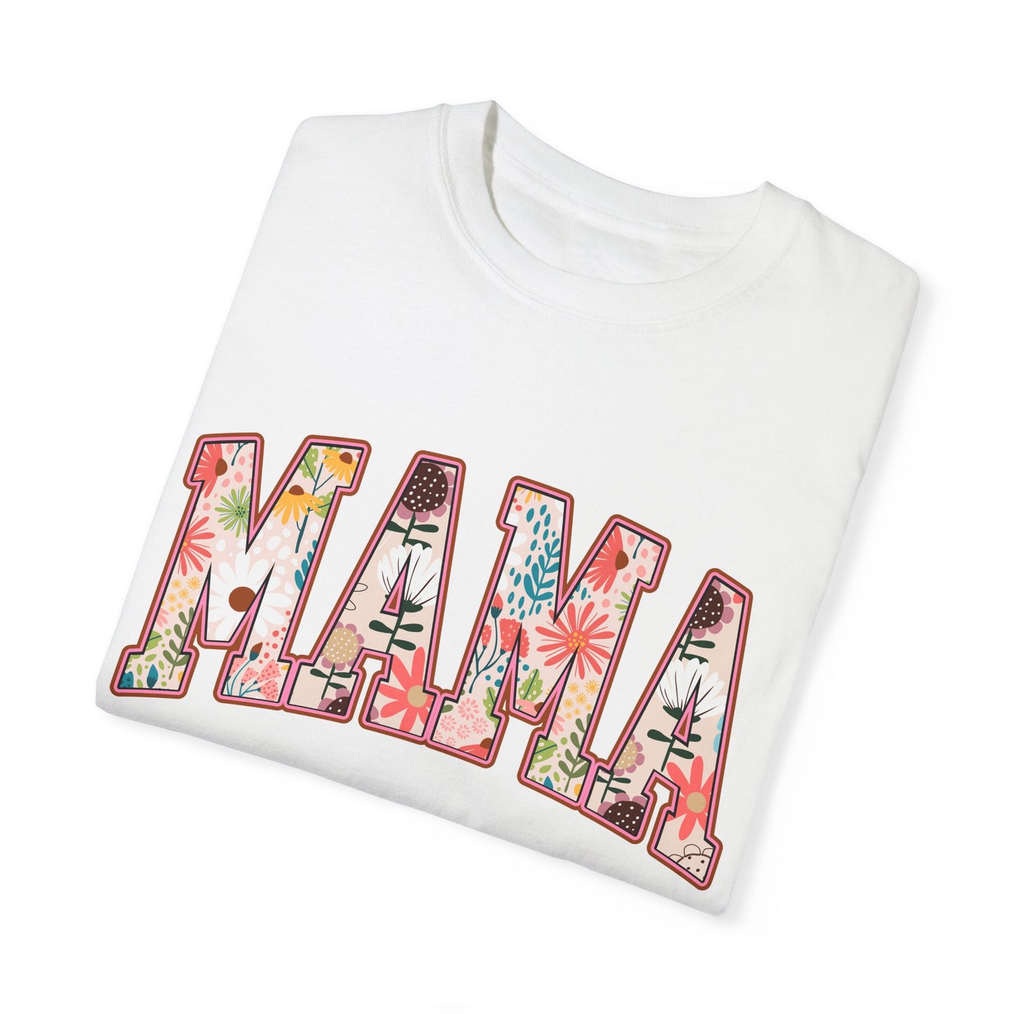 Mama Floral Unisex Garment-Dyed T-shirt