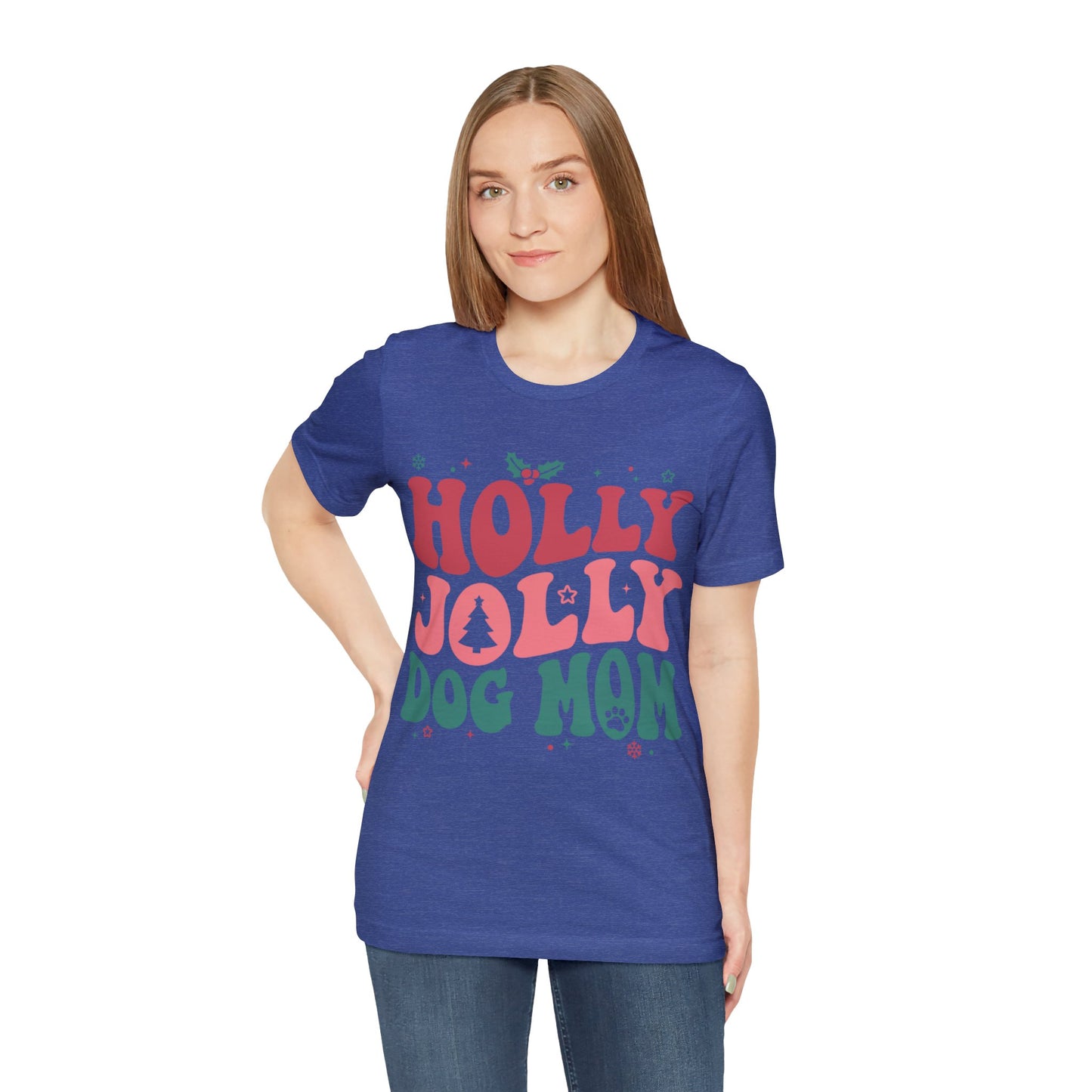 Holly Jolly Dog Mom Unisex Jersey Short Sleeve Tee