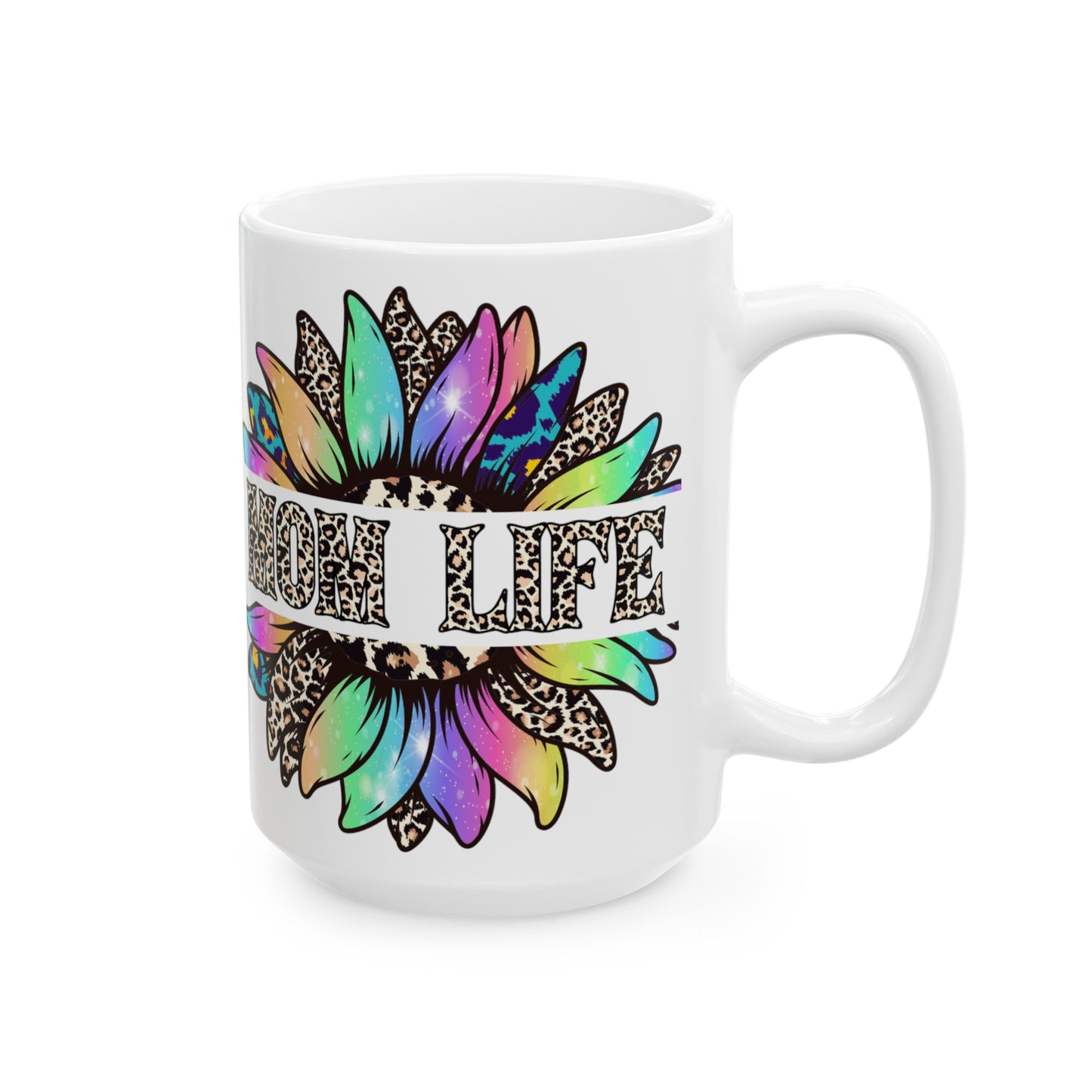 Mom Life Ceramic Mug, (15oz)