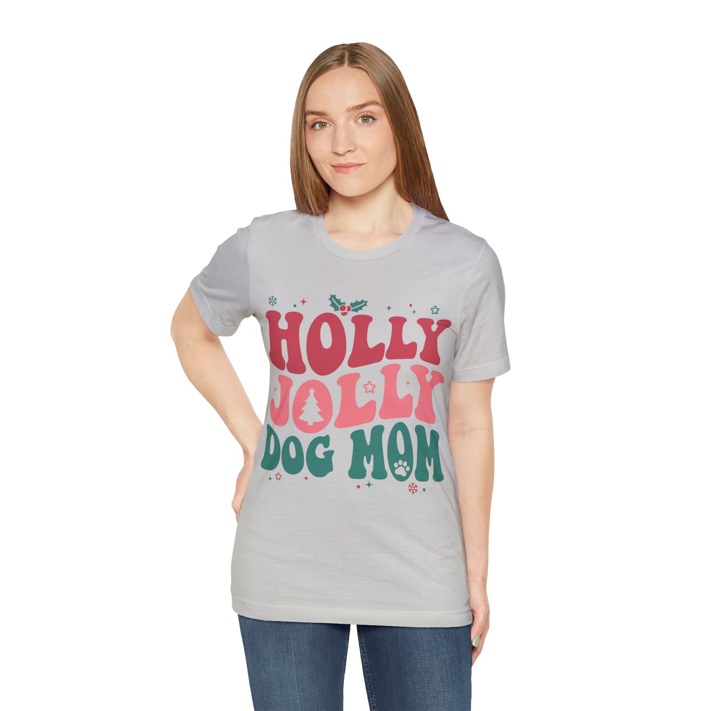 Holly Jolly Dog Mom Unisex Jersey Short Sleeve Tee