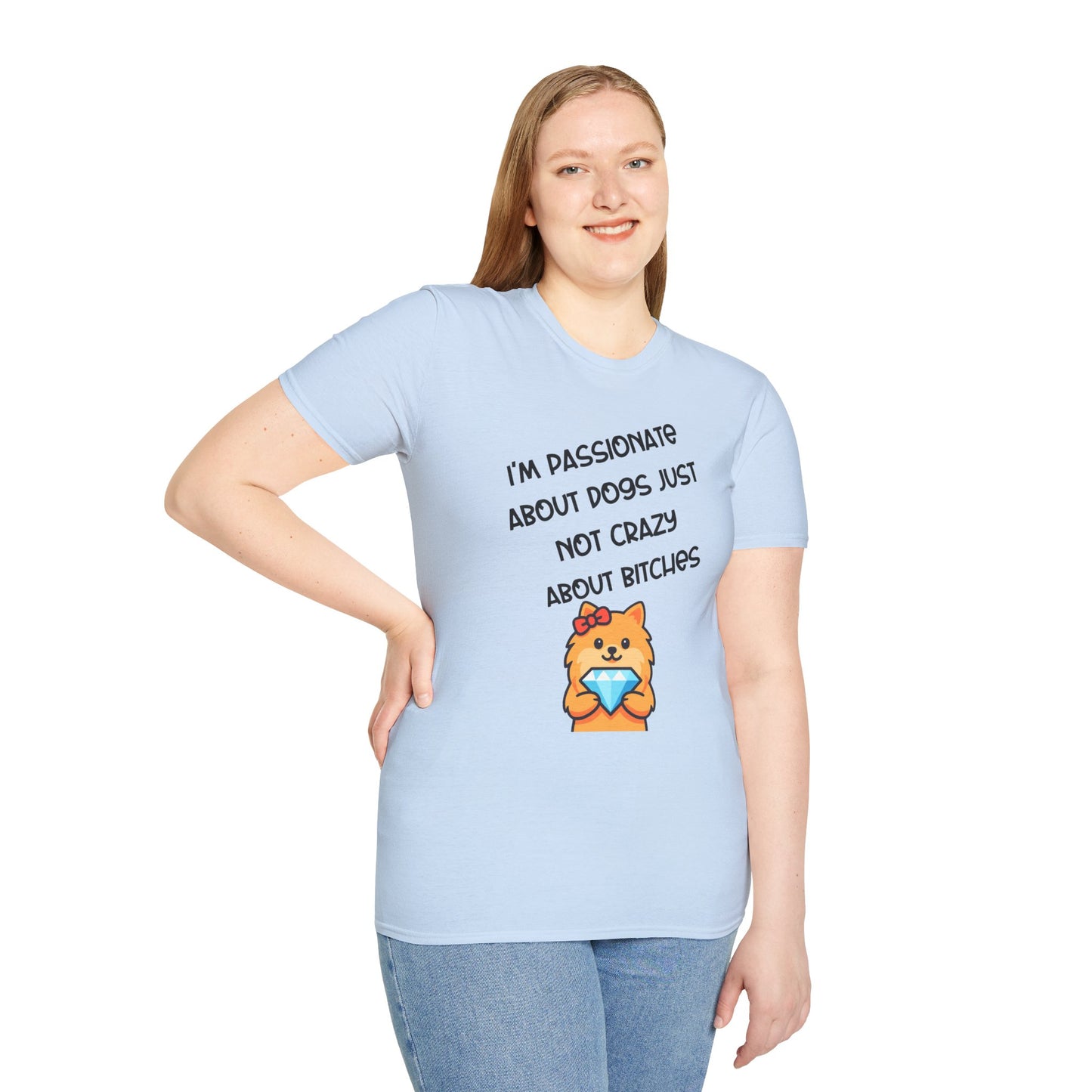 Funny Dog Lover T‑Shirt — "I’m Passionate About Dogs Just Not Crazy About Bitches" with Cute Dog Graphic
