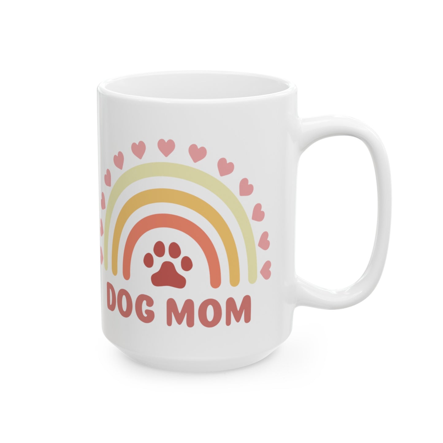 Dog Mom Ceramic Mug (15 oz)