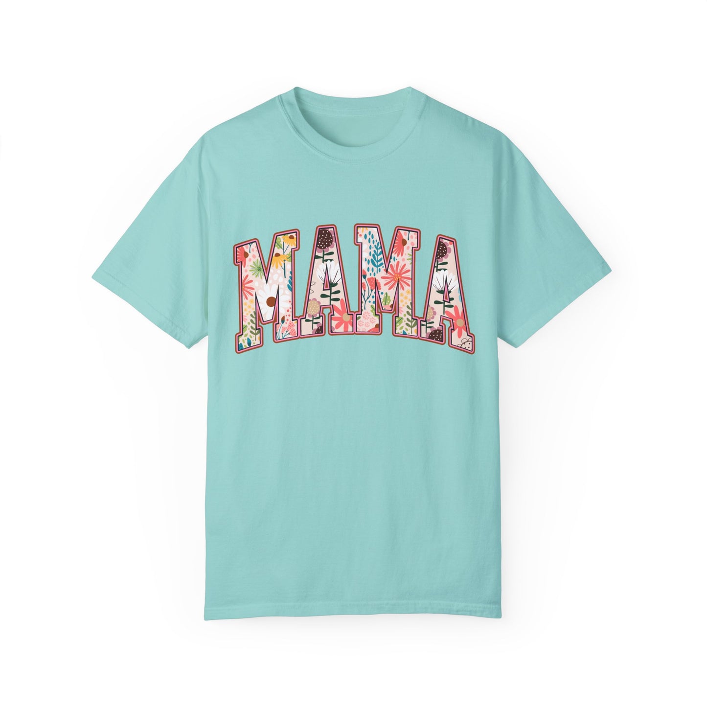 Mama Floral Unisex Garment-Dyed T-shirt