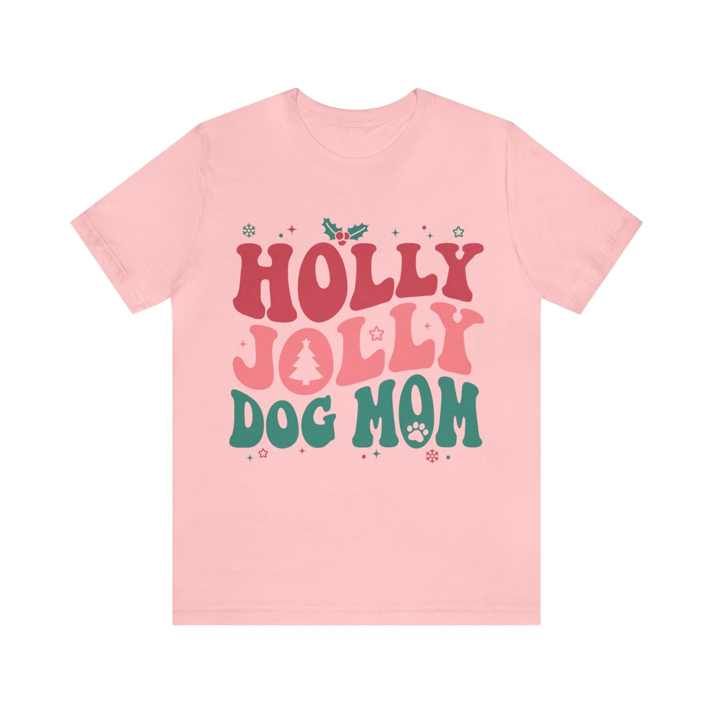 Holly Jolly Dog Mom Unisex Jersey Short Sleeve Tee