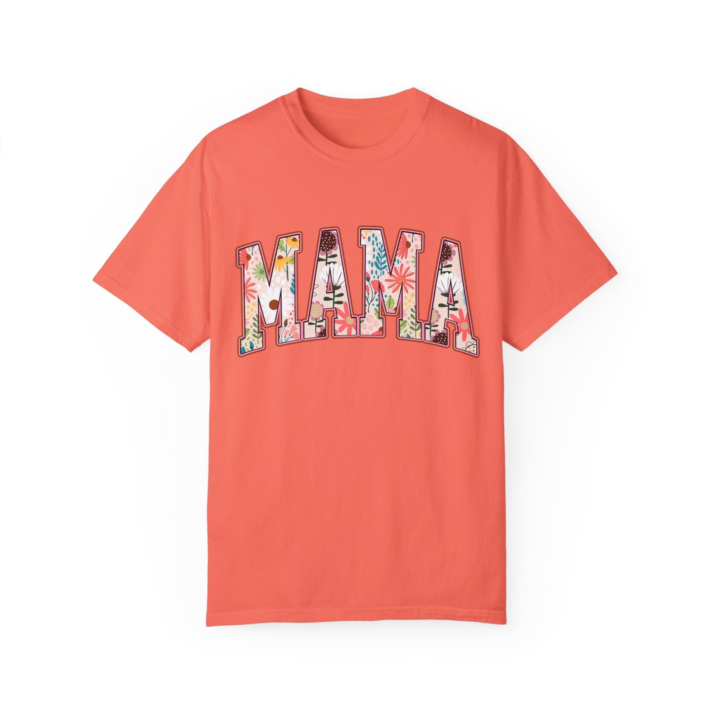 Mama Floral Unisex Garment-Dyed T-shirt