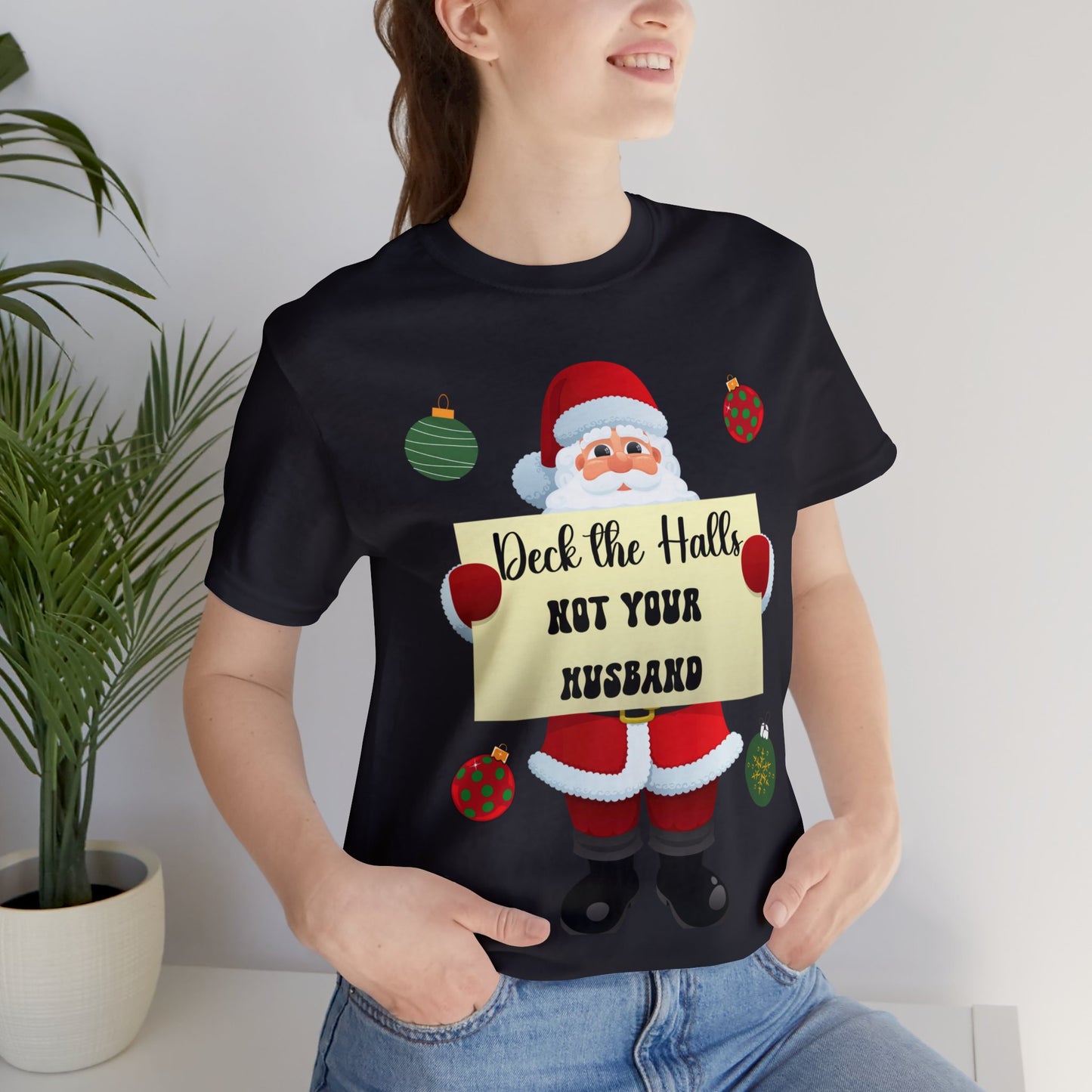 Deck the Halls Unisex Jersey Short Sleeve Tee