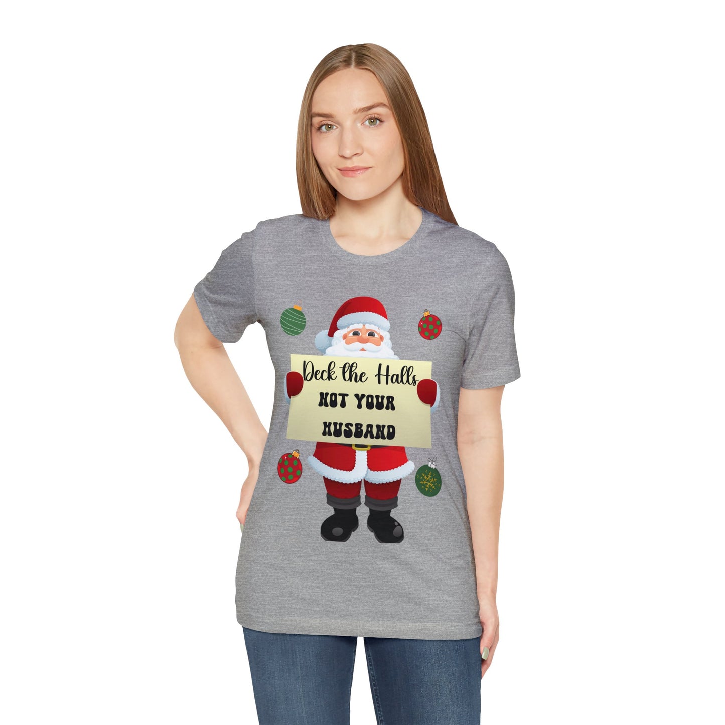 Deck the Halls Unisex Jersey Short Sleeve Tee