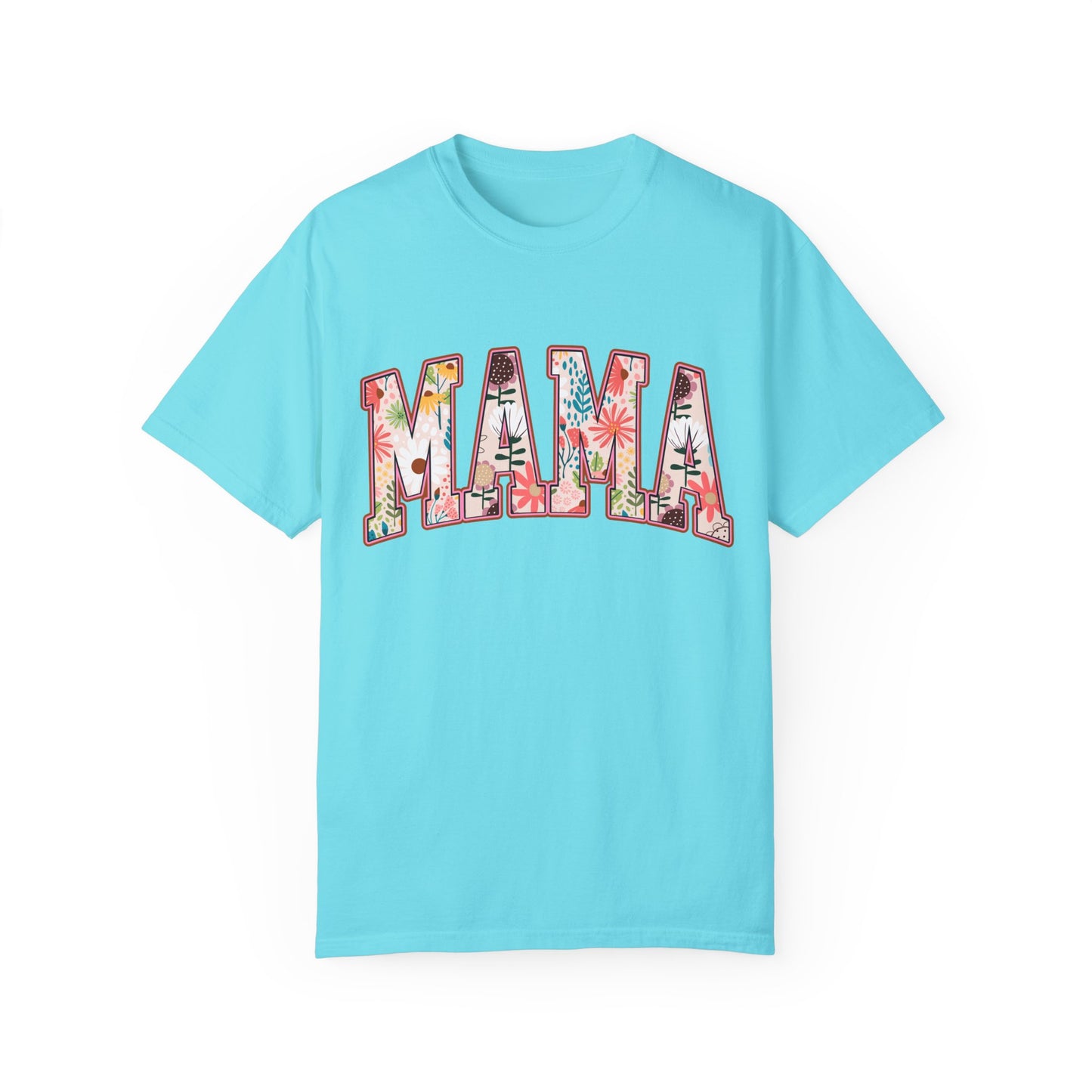 Mama Floral Unisex Garment-Dyed T-shirt
