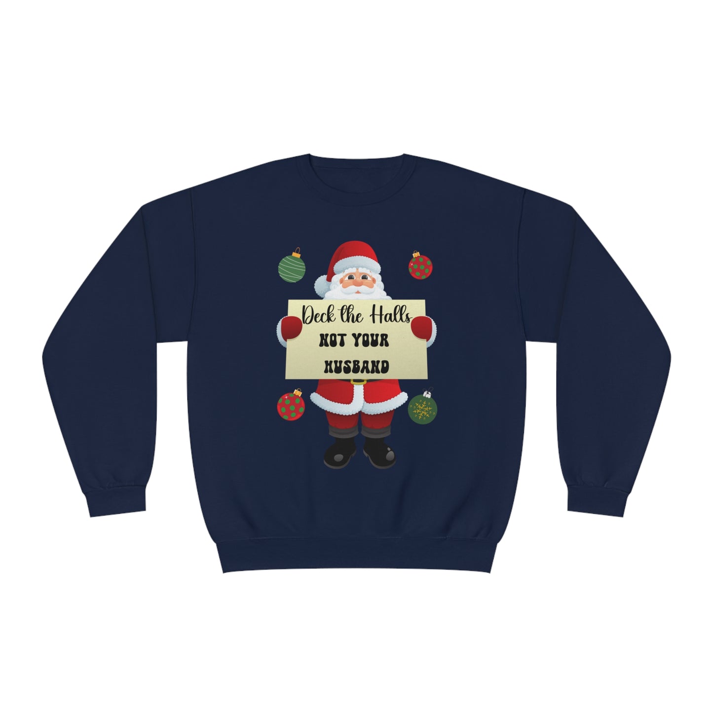 Deck the Halls Unisex NuBlend® Crewneck Sweatshirt