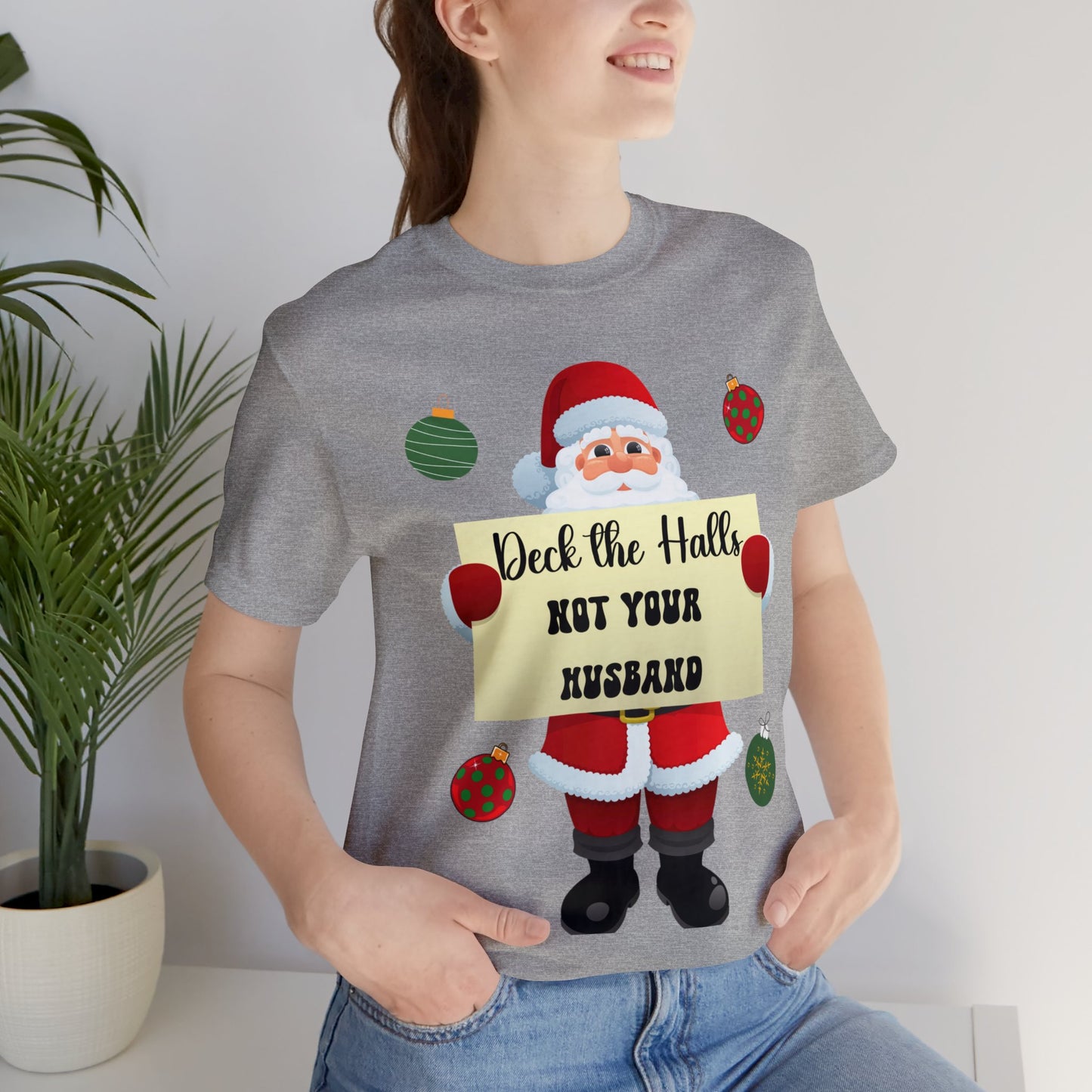 Deck the Halls Unisex Jersey Short Sleeve Tee