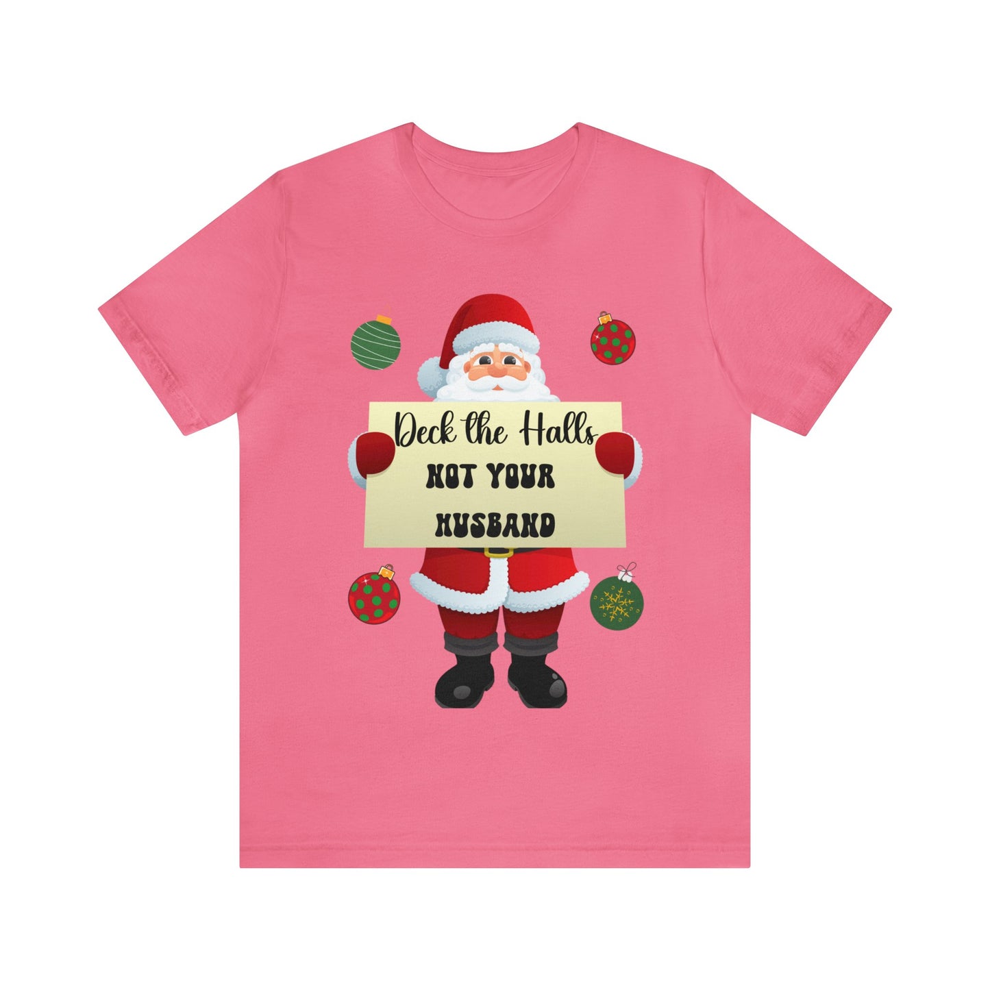 Deck the Halls Unisex Jersey Short Sleeve Tee