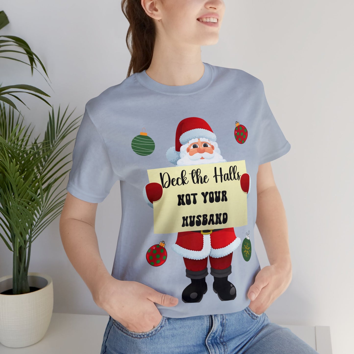 Deck the Halls Unisex Jersey Short Sleeve Tee