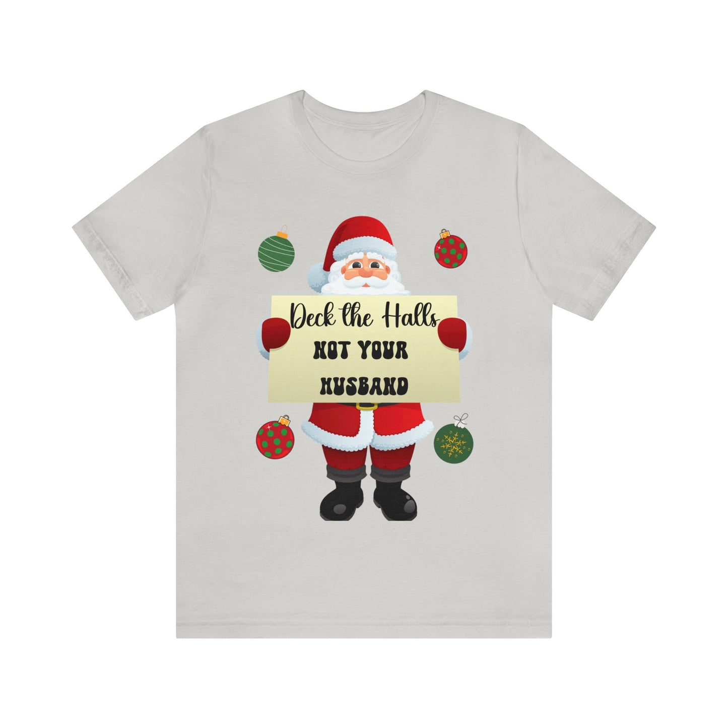 Deck the Halls Unisex Jersey Short Sleeve Tee