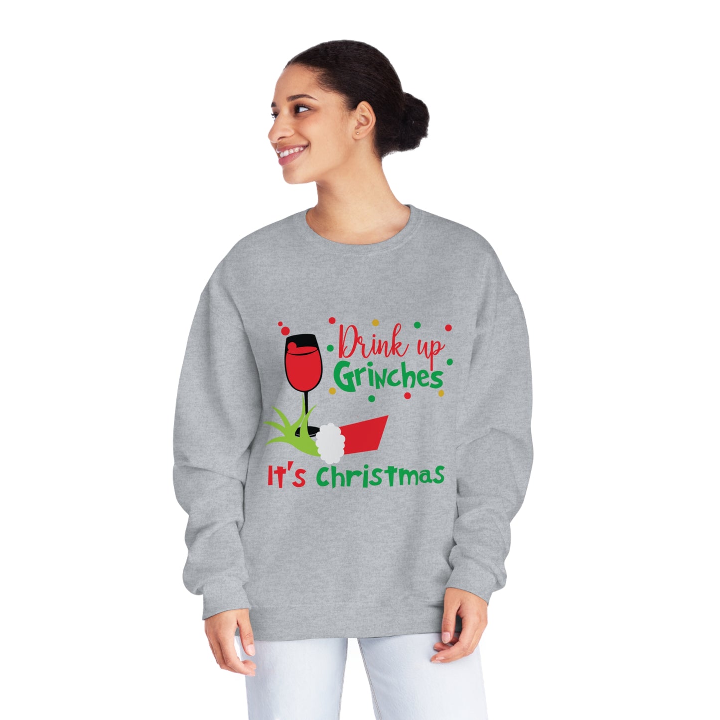 Drink Up Grinches Unisex NuBlend® Crewneck Sweatshirt